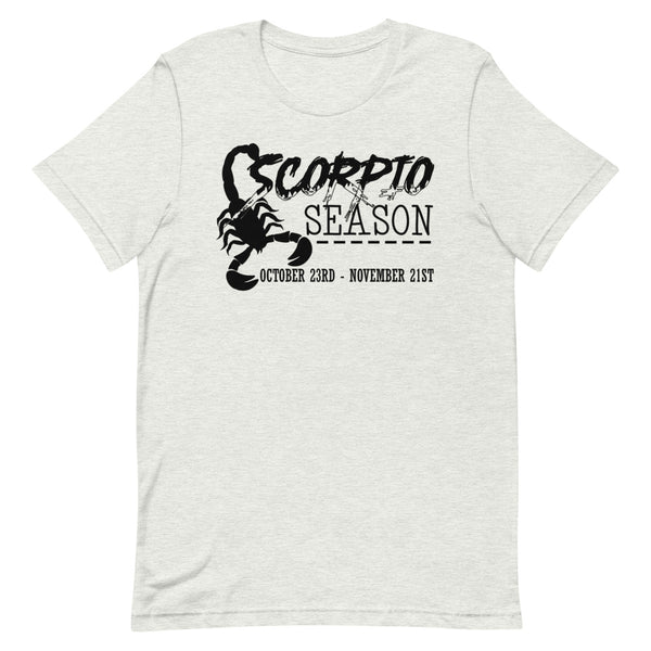 Scorpio Season Unisex T-Shirt