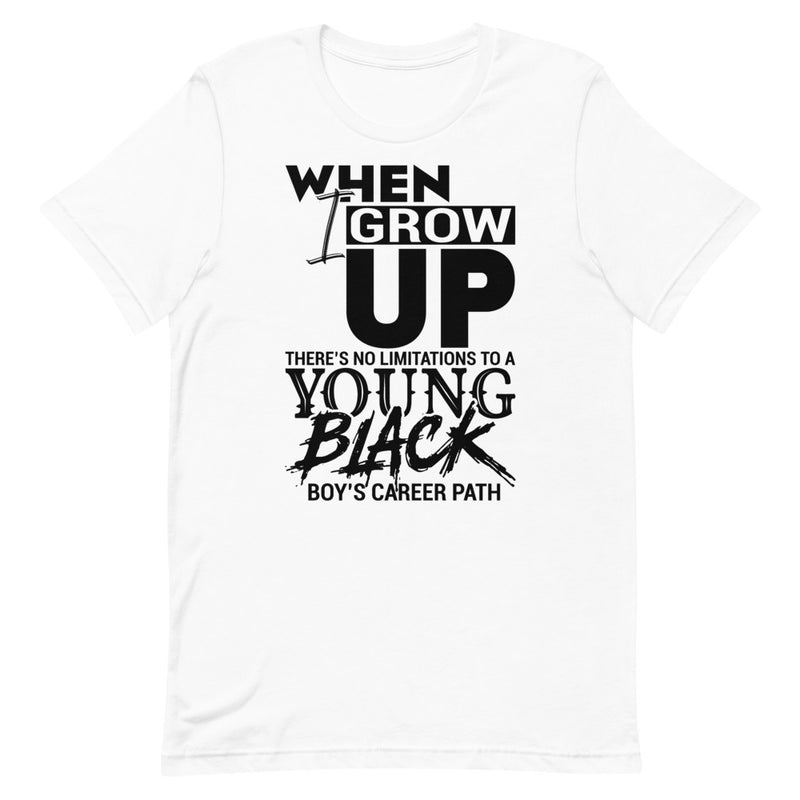 When I Grow Up Unisex T-Shirt