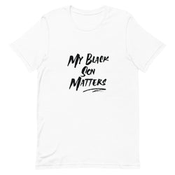 My black son matters Unisex T-Shirt