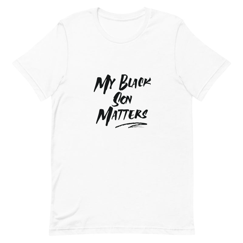 My black son matters Unisex T-Shirt
