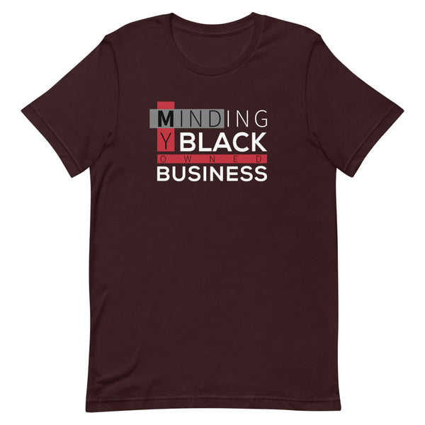 Minding My Business Unisex T-Shirt