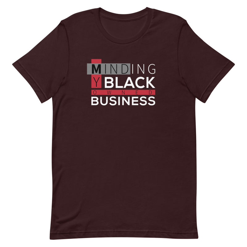 Minding My Business Unisex T-Shirt