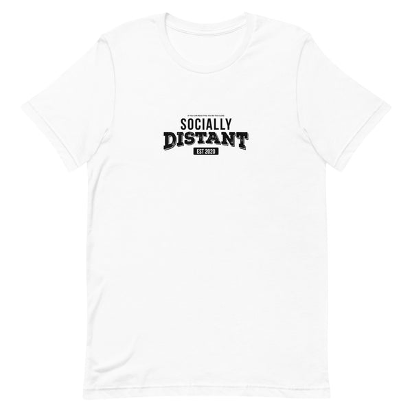 Socially Distant Unisex T-Shirt
