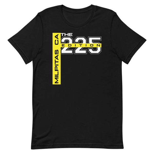 The 225 Edition Unisex T-Shirt