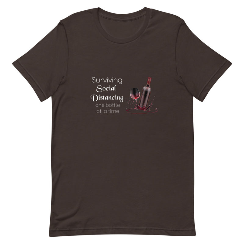 Surviving Social Distancing Unisex T-Shirt