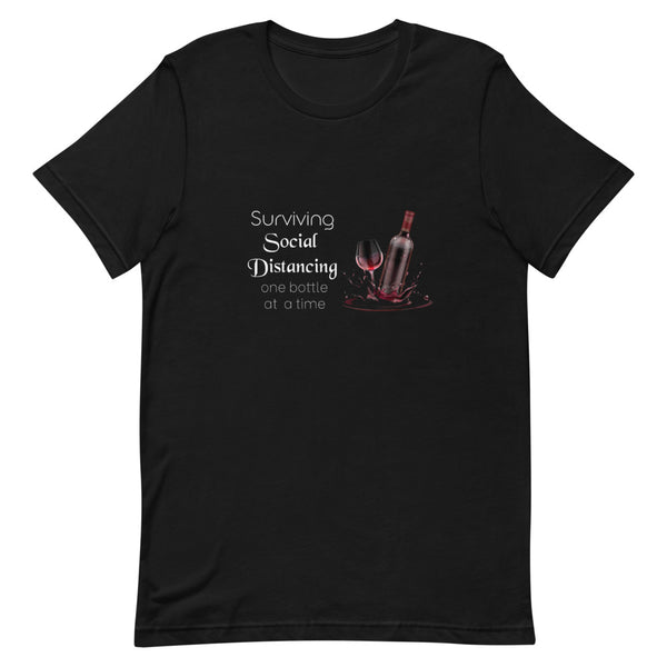 Surviving Social Distancing Unisex T-Shirt