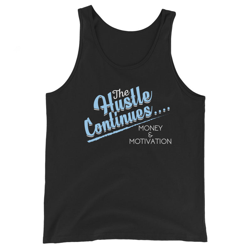 The Hustle Continues Tank Top